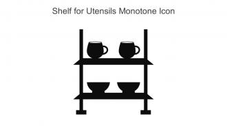 Shelf For Utensils Monotone Icon In Powerpoint Pptx Png And Editable Eps Format