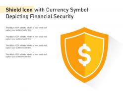 Shield icon with currency symbol depicting financial security