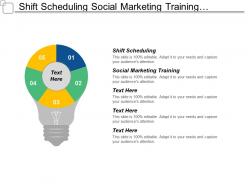 Shift scheduling social marketing training employee motivation strategies