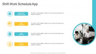 Shift Work Schedule App In Powerpoint And Google Slides Cpb