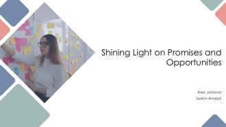Shining Light On Promises And Opportunities PPT Structure AT