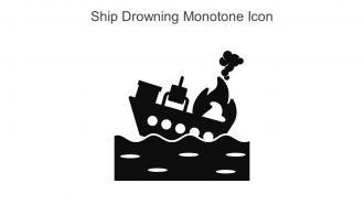 Ship Drowning Monotone Icon In Powerpoint Pptx Png And Editable Eps Format