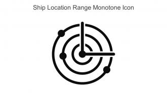Ship Location Range Monotone Icon In Powerpoint Pptx Png And Editable Eps Format