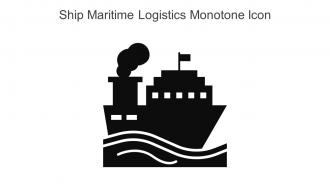 Ship Maritime Logistics Monotone Icon In Powerpoint Pptx Png And Editable Eps Format