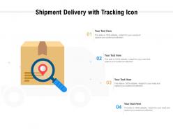 Shipment delivery with tracking icon