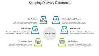 Shipping delivery difference ppt powerpoint presentation professional layout cpb