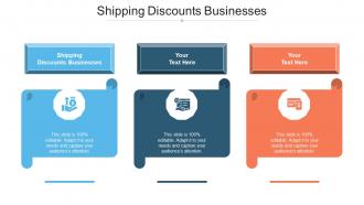 Shipping Discounts Businesses Ppt Powerpoint Presentation Ideas Inspiration Cpb