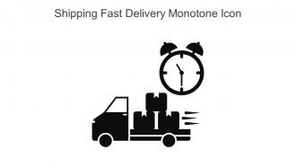 Shipping Fast Delivery Monotone Icon In Powerpoint Pptx Png And Editable Eps Format