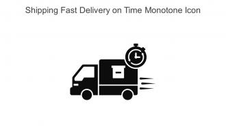 Shipping Fast Delivery On Time Monotone Icon In Powerpoint Pptx Png And Editable Eps Format