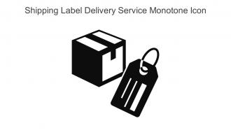 Shipping Label Delivery Service Monotone Icon In Powerpoint Pptx Png And Editable Eps Format