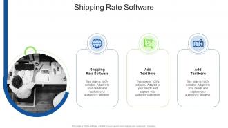 Shipping Rate Software In Powerpoint And Google Slides Cpb