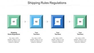 Shipping Rules Regulations Ppt Powerpoint Presentation Show Design Inspiration Cpb