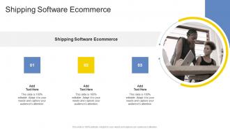 Shipping Software Ecommerce In Powerpoint And Google Slides Cpb