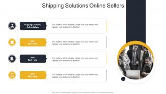 Shipping Solutions Online Sellers In Powerpoint And Google Slides Cpb