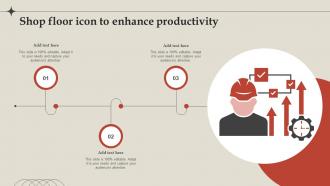 Shop Floor Icon To Enhance Productivity