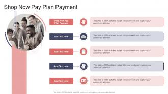 Shop Now Pay Plan Payment In Powerpoint And Google Slides Cpb