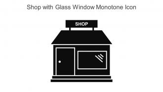 Shop With Glass Window Monotone Icon In Powerpoint Pptx Png And Editable Eps Format