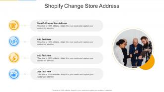 Shopify Change Store Address In Powerpoint And Google Slides Cpb