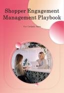 Shopper Engagement Management Playbook Report Sample Example Document