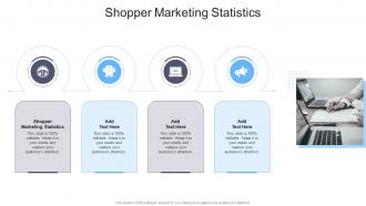 Shopper Marketing Statistics In Powerpoint And Google Slides Cpb