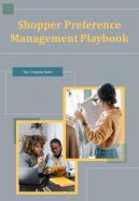 Shopper Preference Management Playbook Report Sample Example Document