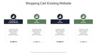 Shopping Cart Existing Website In Powerpoint And Google Slides Cpb