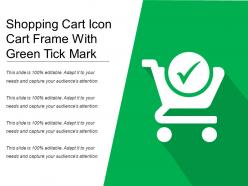 Shopping cart icon cart frame with green tick mark