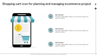 Shopping Cart Icon For Planning And Managing Ecommerce Project