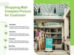 Shopping mall complex picture for customer