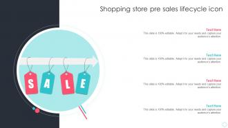 Shopping Store Pre Sales Lifecycle Icon