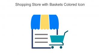 Shopping Store With Baskets Colored Icon In Powerpoint Pptx Png And Editable Eps Format