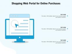 Shopping web portal for online purchases