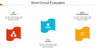 Short Circuit Evaluation Ppt Powerpoint Presentation Slides Microsoft Cpb