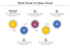 Short circuit vs open circuit ppt powerpoint presentation infographic template themes cpb