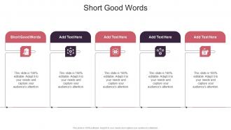 Short Good Words In Powerpoint And Google Slides Cpb
