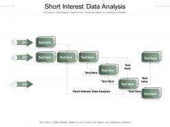 Short interest data analysis ppt powerpoint presentation inspiration visual aids cpb