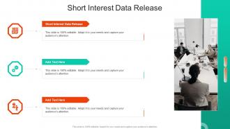 Short Interest Data Release In Powerpoint And Google Slides Cpb