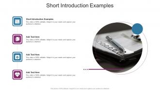 Short Introduction Examples In Powerpoint And Google Slides Cpb