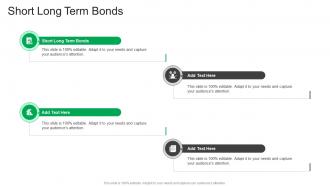 Short Long Term Bonds In Powerpoint And Google Slides Cpb