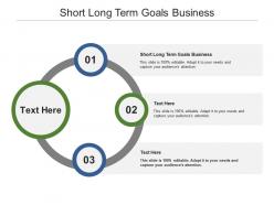 Short long term goals business ppt powerpoint presentation styles portfolio cpb