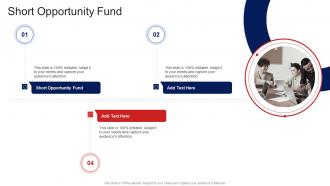 Short Opportunity Fund In Powerpoint And Google Slides Cpb