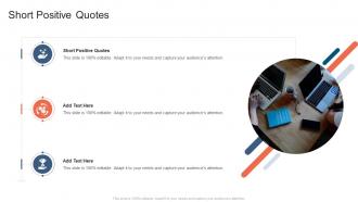 Short Positive Quotes In Powerpoint And Google Slides Cpb