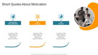 Short Quotes About Motivation In Powerpoint And Google Slides Cpb