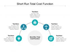 Short run total cost function ppt powerpoint presentation ideas examples cpb
