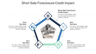 Short sale foreclosure credit impact ppt powerpoint presentation icon templates cpb