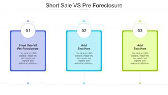 Short Sale Vs Pre Foreclosure In Powerpoint And Google Slides