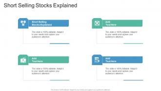 Short Selling Stocks Explained In Powerpoint And Google Slides Cpb