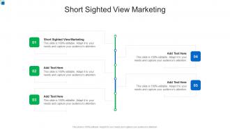 Short Sighted View Marketing In Powerpoint And Google Slides Cpb