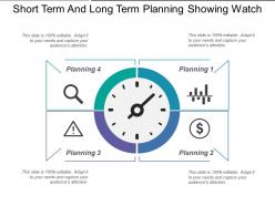 Short term and long term planning showing watch
