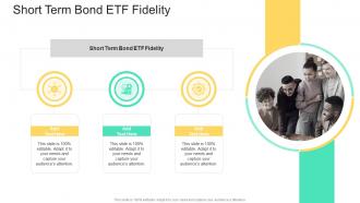 Short Term Bond Etf Fidelity In Powerpoint And Google Slides Cpb